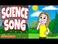 Science song  science everywhere  everything is science  songs for kids by the learning station