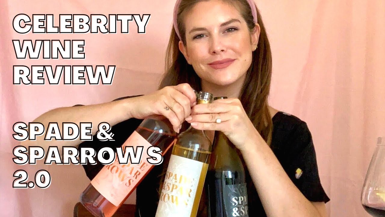 Celebrity Wine Review Kaitlyn Bristowe's Spade & Sparrow 2.0 CHEL