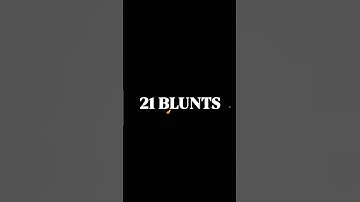 21 Blunts
