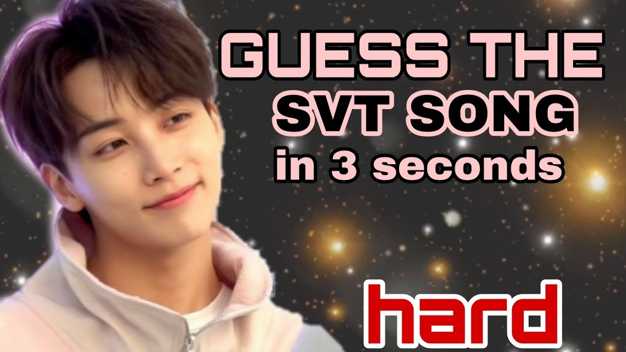 [KPOP GAMES] GUESS THE SEVENTEEN SONG IN 3 SECONDS //HARD
