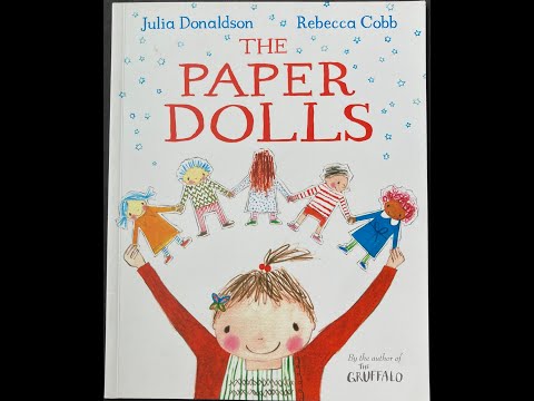 The Paper Dolls By Julia Donaldson Kids Book Read Aloud Storytelling The Paper Dolls By Julia Donaldson Kids Book Read Aloud Storytelling