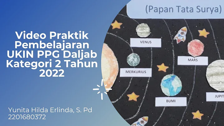 VIDEO PRAKTIK PEMBELAJARAN UKIN YUNITA HILDA ERLINDA PPG DALJAB KATEGORI 2 TAHUN 2022 UMP