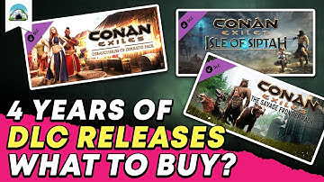 All DLC Content 2018-2022: A Complete DLC Showcase & Comparison - Guide | Conan Exiles