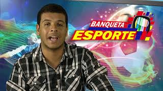 TV Banqueta - Banqueta Esporte - Segunda-feira - 15/01/2018