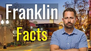 5 Things You NEED to Know About Franklin, Tennessee