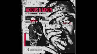 Acidus & MXGN - Bounce Back [ PSYedition 2024 ] Resimi