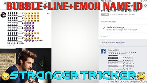 How To Create Bubble+Line+emoji Name Facebook Account By ||STRANGER  TRICKER|| 2020