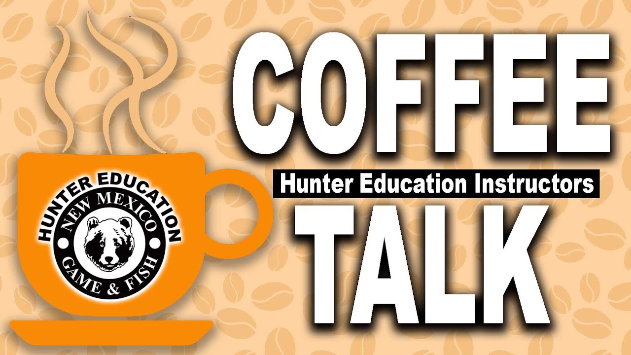 Hunter Education Instructor - New Mexico Department of Game & Fish