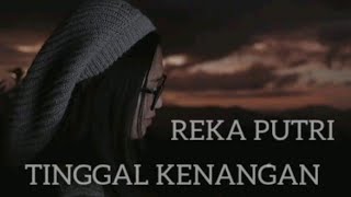 REKA PUTRI - TINGGAL KENANGAN (REGGAE SKA VERSION)