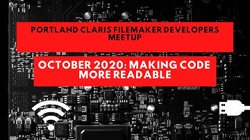 Oct. 2020 Meetup: Making Code More Readable
