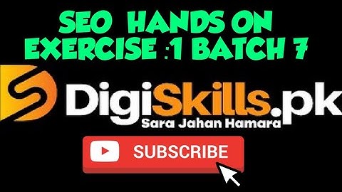 Digiskills, SEO Solved Hands on Exercise #1"Batch 7