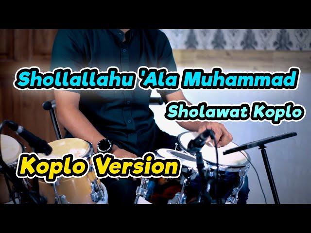 SHOLAWAT MERDU VERSI KOPLO !!! Shollallahu 'Ala Muhammad class=