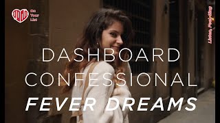 Dashboard Confessional - Fever Dreams (Lyric Video Footage)