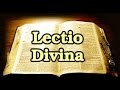 Lectio Divina - Pasos para la oración