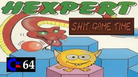 SHIT GAME TIME: HEXPERT (C64 - Contains Swearing!)