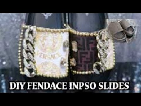 DIY FENDACE SLIDES - FENDI BY VERSACE - HOW TO PUT DESIGNER FABRIC ON SHOES  (CROCS & FAKE CROCS) 