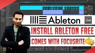 Install Ableton Live 10 for Free comes with Focusrite