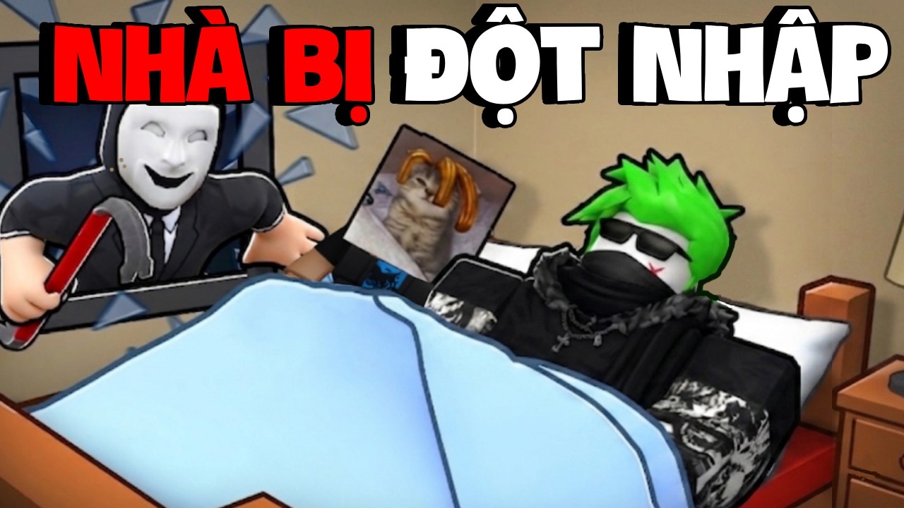 Làm Gì Khi Nhà BỊ ĐỘT NHẬP Trong ROBLOX...