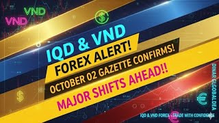 ⚡ FOREX ALERT: Iraqi Gazette CONFIRMS Massive Currency Shift! 💱 Dinar & Dong Update 🚨