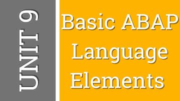 SAP ABAP TUTORIAL | TAW10 | UNIT 9 | Basic ABAP Language Elements | URDU/HINDI