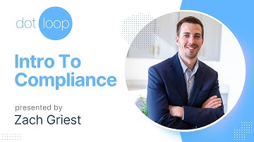 Dotloop Intro to Compliance