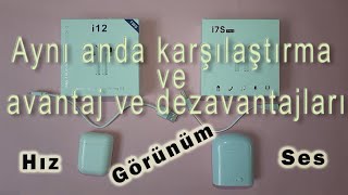 i12 ve i7 kablosuz kulaklık karşılaştırması Resimi