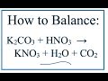 Balancing Chemical Equations and Ions