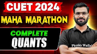 Complete Quants in One Shot 🤩 | Concepts + Most Important Questions | CUET 2024 General Test
