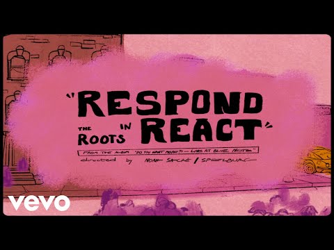 The Roots - Respond/React (Live at Blue Note NYC) (Official Video)