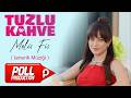 Tuzlu Kahve by Melis Fis