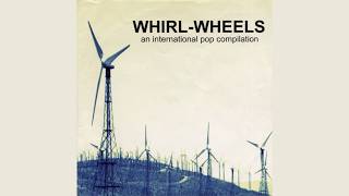 Various Artists - Whirl-Wheels: An International Pop Compilation (1996)