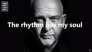 LYRICS: Peter Gabriel - The Rhythm Of The Heat (Peter Gabriel, 1982)