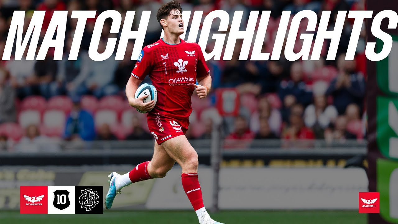 Scarlets v Barbarians MATCH HIGHLIGHTS September 16 2023 | Scarlets ...