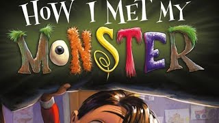 📚 Kids Book Read Aloud: How I Met My Monster by Amanda Noll