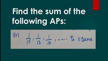 find the sum of following APs || class 10maths Ex 5.3 -  1 (iv) || Its Study time ||