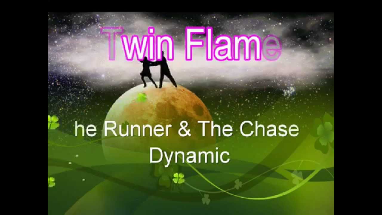 Twin Flame - The Runner & The Chaser Dynamics