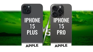 Apple Iphone 15 Plus vs Apple Iphone 15 Pro