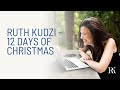 Ruth kudzis 12 days of christmas