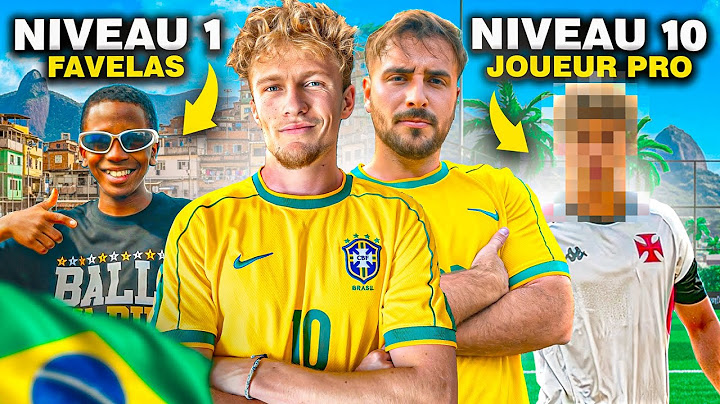 ON A AFFRONTÉ DES BRÉSILIENS DU NIVEAU 1 à 10 !! (ils sont vraiment forts)