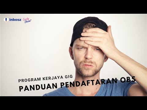 Panduan Pendaftaran Sistem OBS - Program Kerjaya Gig