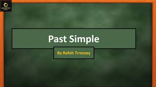زمن الماضي البسيط  Past Simple