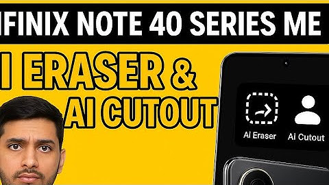 Infinix Note 40 Series Me AI Eraser & AI Cutout Kaise Install Karein? | Full Guide!#smartphone #ai
