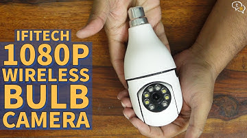 IFITech Bulb PTZ Indoor HD 1080P CCTV Wireless Camera