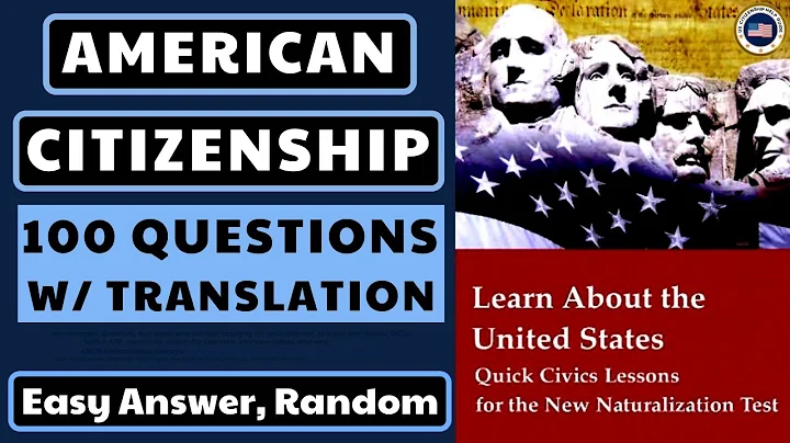 U.S. Citizenship Official USCIS 100 Civics Test (Language Translations) 2008 Version