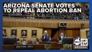 Arizona Senate votes to repeal state's 1864 abortion ban statute