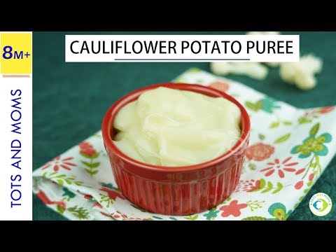 8-months-baby-food-|-cauliflower-potato-puree-|-weight-gaining-food