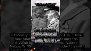 Arthur Harris Raf Bomber Command Strategic Air Campaign 194245