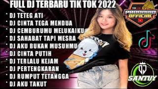 DJ TIKTOK TERBARU 2022 - DJ TETEG ATI FYP TIK TOK VIRAL 2022 JEDAG JEDUG FULL BASS TERBARU