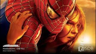 Spider-Man 2 SOUNDTRACK | Hoobastank - Did You