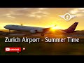 Zurich airport  summer time